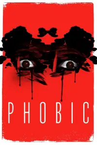 Poster to the movie "Phobic" #700090