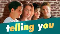 Backdrop to the movie "Telling You" #1127036
