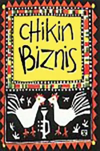 Poster to the movie "Chikin Biznis ... The Whole Story!" #1203471
