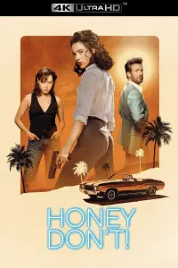 Poster to the movie "Honey Don