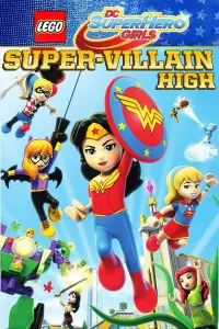 Poster to the movie "LEGO DC Super Hero Girls: Super-Villain High" #1136853