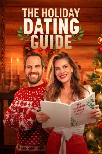 Poster to the movie "The Holiday Dating Guide" #1091269