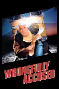 Poster to the movie "Wrongfully Accused" #975566