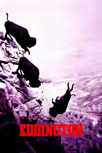 Poster to the movie "Eddington" #1119845