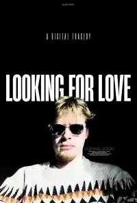 Poster to the movie "Looking For Love" #1058318