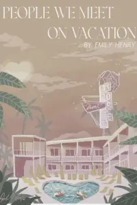 Poster to the movie "People We Meet on Vacation" #1242496