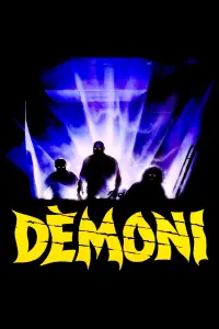 Poster to the movie "Demons" #793987