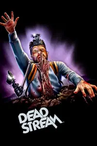Poster to the movie "Deadstream" #696769