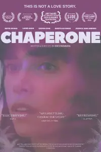 Poster to the movie "Chaperone" #698511