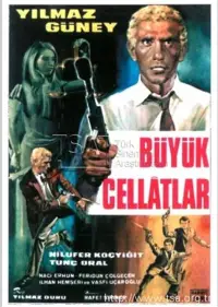 Poster to the movie "Büyük Cellatlar" #1076403