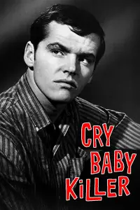 Poster to the movie "Cry Baby Killer" #1039018