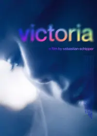 Poster to the movie "Victoria" #624702