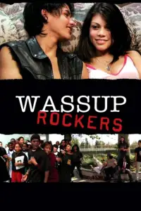 Poster to the movie "Wassup Rockers" #1061051