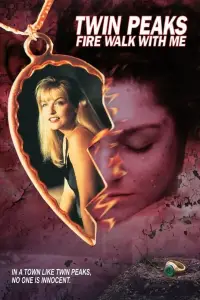 Poster to the movie "Twin Peaks: Fire Walk with Me" #927841