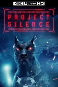 Poster to the movie "Project Silence" #939823