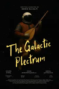 Poster to the movie "The Galactic Plectrum" #1059229