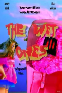 Poster to the movie "The Wet Ones" #799581