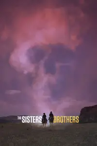 Poster to the movie "The Sisters Brothers" #1031270