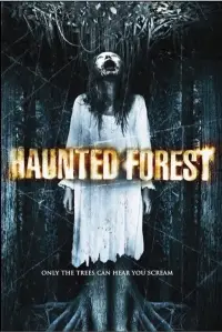 Poster to the movie "Haunted Forest" #743442