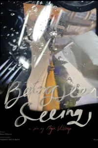 Poster to the movie "Being Seen Seeing" #1097979