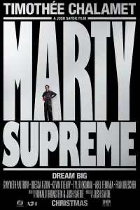 Poster to the movie "Marty Supreme" #1119125