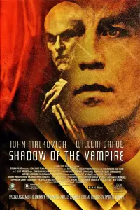 Poster to the movie "Shadow of the Vampire" #271837