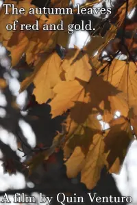 Poster to the movie "The autumn leaves of red and gold." #632527
