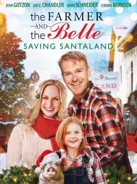 Poster to the movie "The Farmer and the Belle: Saving Santaland" #962288