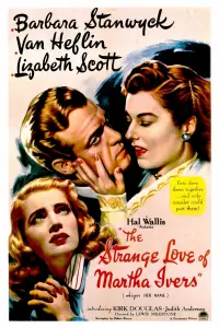 Poster to the movie "The Strange Love of Martha Ivers" #1000076
