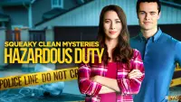 Backdrop to the movie "Squeaky Clean Mysteries: Hazardous Duty" #999592
