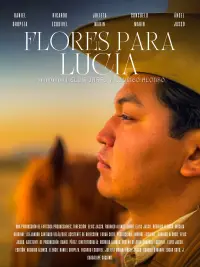 Poster to the movie "Flores para lucia" #1189214
