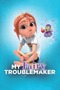 Poster to the movie "My Fairy Troublemaker" #135999