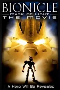 Poster to the movie "Bionicle: Mask of Light" #1025092