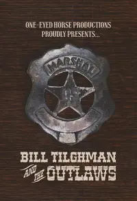 Poster to the movie "Bill Tilghman and the Outlaws" #787400