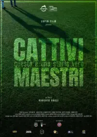 Poster to the movie "Cattivi Maestri" #736427