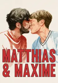 Poster to the movie "Matthias & Maxime" #956329