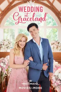 Poster to the movie "Wedding at Graceland" #1235998