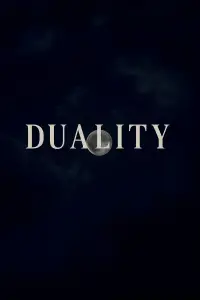 Poster to the movie "Duality" #1102409