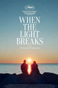 Poster to the movie "When the Light Breaks" #532391