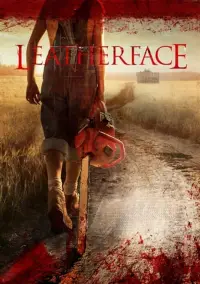 Poster to the movie "Leatherface" #871398