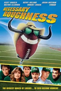 Poster to the movie "Necessary Roughness" #1064078