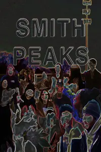 Poster to the movie "Smith Peaks" #796759