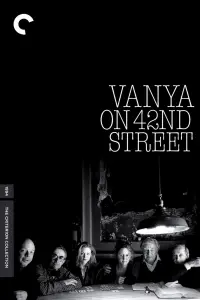 Poster to the movie "Vanya on 42nd Street" #1148016