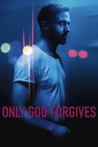 Poster to the movie "Only God Forgives" #969032