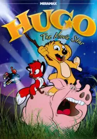Poster to the movie "Hugo the Movie Star" #1099953