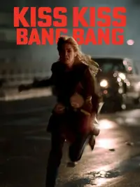 Poster to the movie "Kiss Kiss Bang Bang" #700686