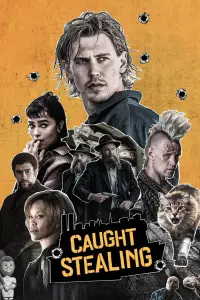 Poster to the movie "Caught Stealing" #898005