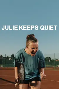 Poster to the movie "Julie Keeps Quiet" #909696