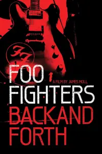 Poster to the movie "Foo Fighters: Back and Forth" #1145531