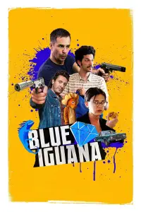 Poster to the movie "Blue Iguana" #1111067